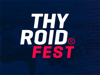 Thyroid Fest